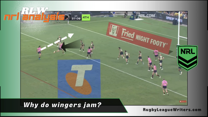 NRL Video Analysis: Why do wingers jam?